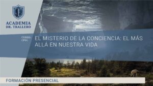 --Curso Finalizado-- CP04 - EL MISTERIO DE LA CONCIENCIA: EL MÁS ALLÁ EN NUESTRA VIDA