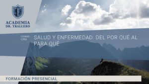 FINALIZADO - CP05 - SALUD Y ENFERMEDAD: DEL POR QUÉ AL PARA QUÉ