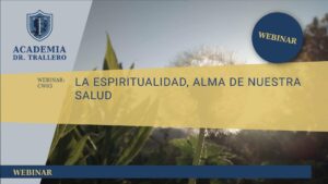 -- FINALIZADO -- CW03 - LA ESPIRITUALIDAD, ALMA DE NUESTRA SALUD