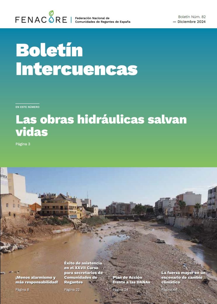 Boletín Intercuencas Diciembre 2024: Las obras hidráulicas salvan vidas