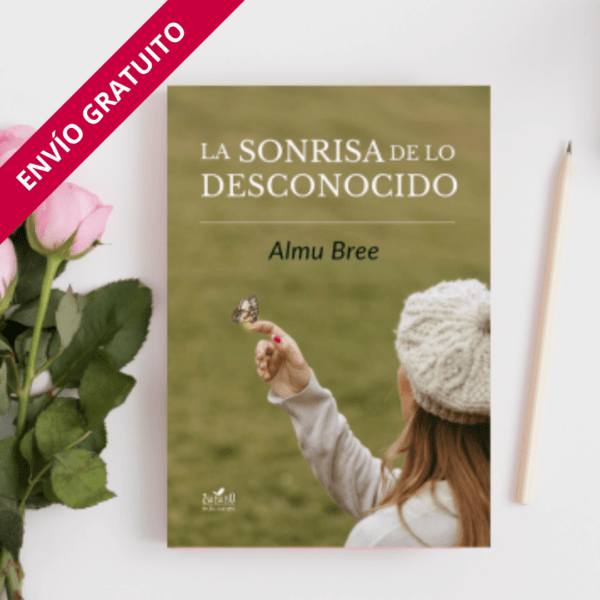 Novela La sonrisa de lo desconocido de Almu Bree