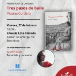 Presentación de la novela Tres pasos de Baile de Viviana Cordero en Barcelona