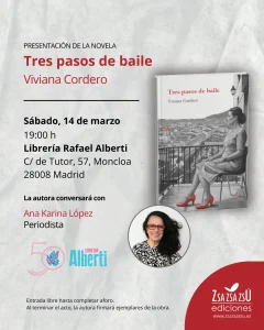 Presentación de la novela Tres pasos de baile de Viviana Cordero en Madrid