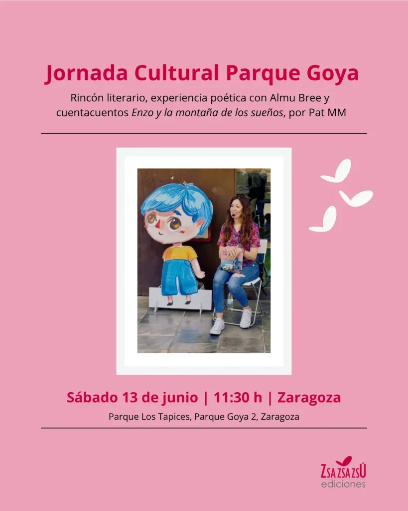 Pat MM presenta Enzo y la montaña de los sueños en la Jornada Cultural de Parque Goya, Zaragoza, junto a Zsa Zsa Zsú Ediciones