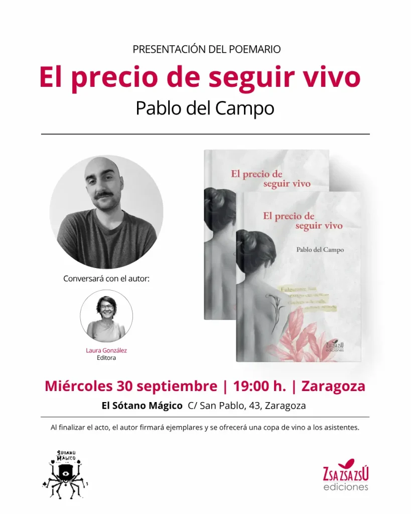 Presentación del poemario de Pablo del Campo en Zaragoza, Zsa Zsa Zsú Ediciones